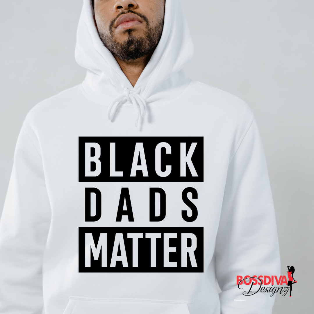 Black Dads Matter Hoodie