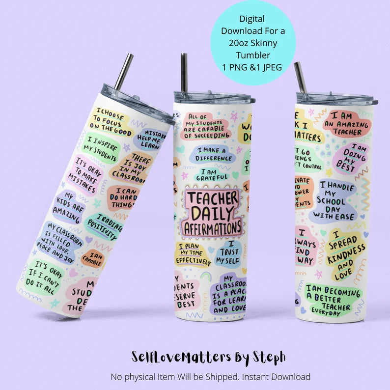 Teacher Affirmation Tumbler